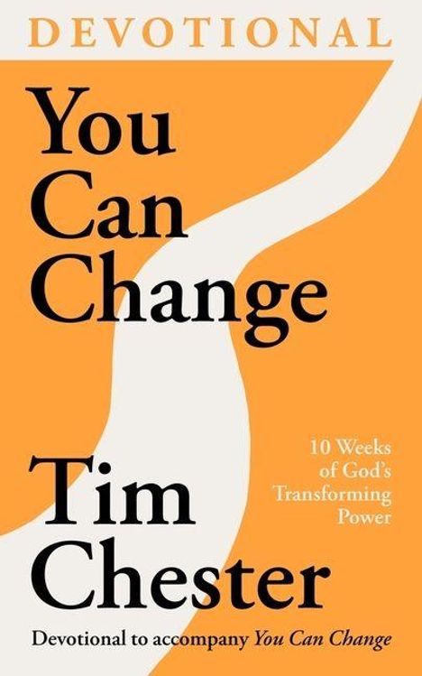 Tim Chester: You Can Change (Devotional), Buch