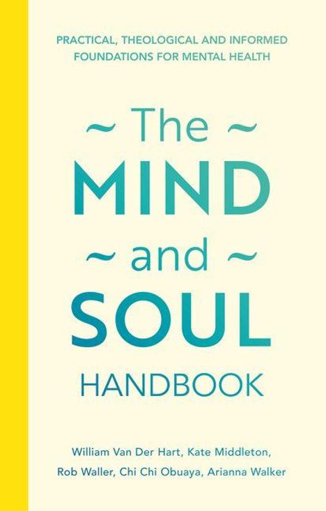 „The Mind and Soul Handbook“ in türkis, oben kleiner Text zu Grundlagen für mentale Gesundheit. Autoren unten aufgeführt.