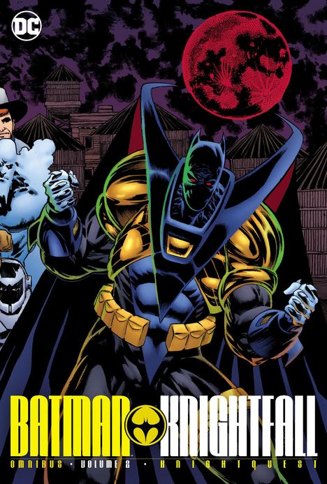 Chuck Dixon: Batman: Knightfall Omnibus Vol. 2: Knightquest, Buch