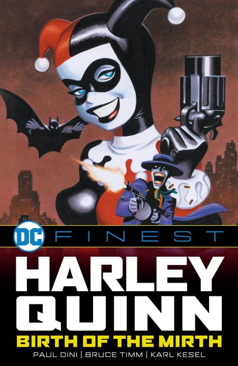 Paul Dini: DC Finest: Harley Quinn: Birth of the Mirth, Buch