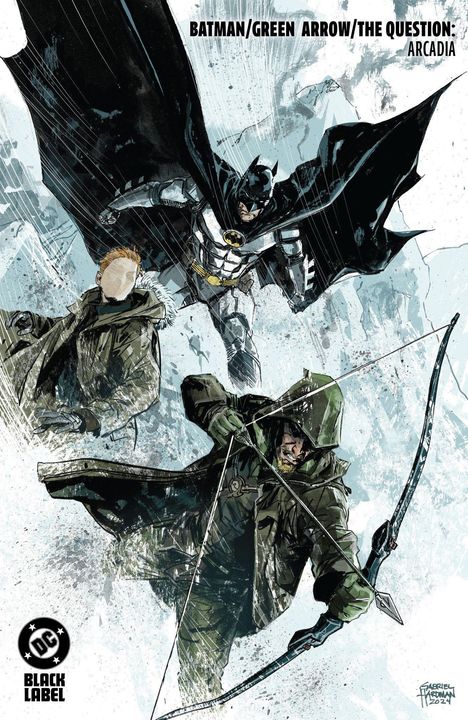 BATMAN/GREEN ARROW/THE QUESTION: ARCADIA. Drei Helden in Aktion, Batman im Vordergrund, Green Arrow spannt einen Bogen.
