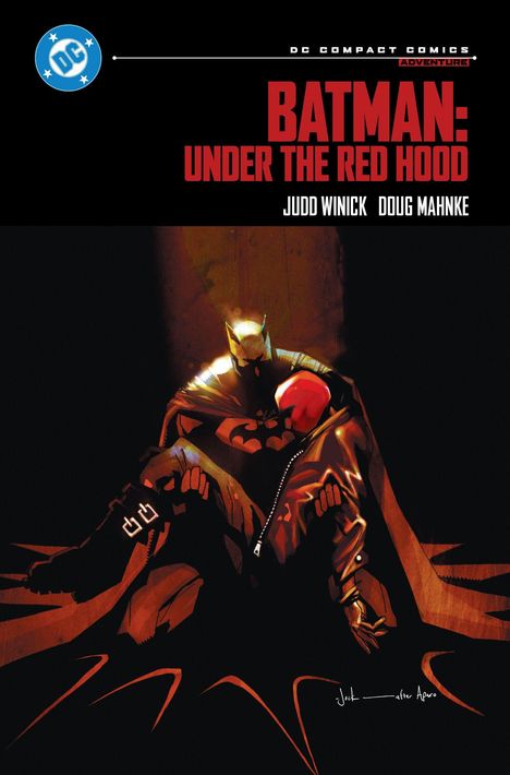 Texte: DC Compact Comics Adventure, Batman: Under the Red Hood, Judd Winick, Doug Mahnke. Illustration: Batman hält eine Figur mit rotem Helm umarmt.