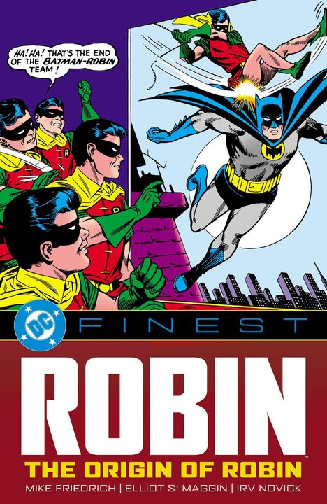 „Ha! Ha! That's the end of the Batman-Robin team!“ DC Comics Logo und Titel: „Robin The Origin of Robin“. Comicstil.