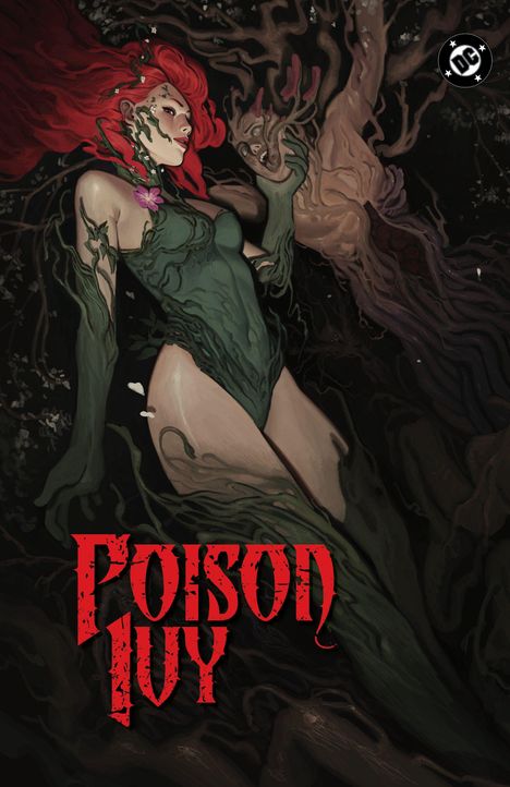 „Poison Ivy“ in roter Schrift. Eine Frau mit rotem Haar, von Pflanzen umgeben, im grünen Kostüm. Fantasievolle, dunkle Illustration.