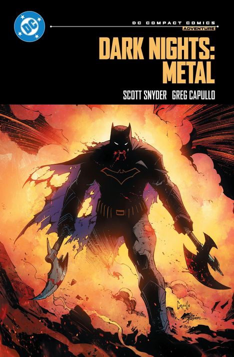 **DARK NIGHTS: METAL** in großen Buchstaben, darunter stehen die Namen Scott Snyder und Greg Capullo. Illustration: Dunkle Batman-Figur mit Waffen, Flammen im Hintergrund.