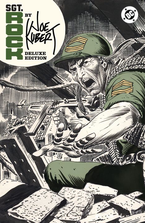 Text: "SGT. ROCK BY JOE KUBERT DELUXE EDITION". Illustration zeigt einen Soldaten in Aktion, mit Helm und Gewehr, umgeben von Trümmern.