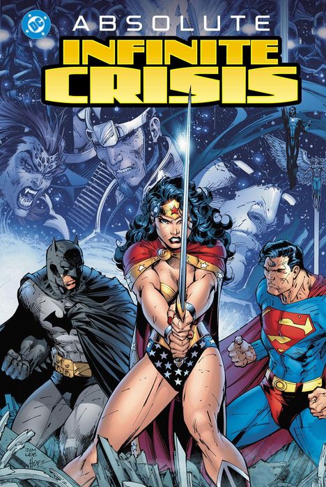 "Absolute Infinite Crisis" steht in großen Buchstaben über Wonder Woman mit Schwert, flankiert von Batman und Superman.