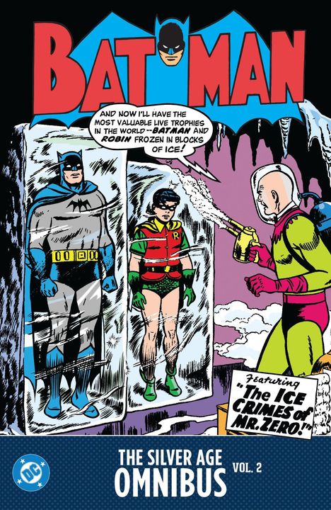 "BATMAN" groß oben, Sprechblase: "BATMAN und ROBIN gefroren!" Comic-Illustration mit Superhelden in Eisblöcken.