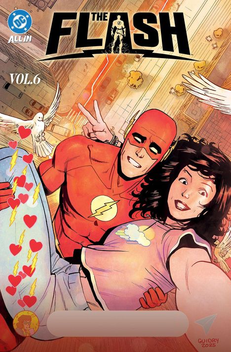 The Flash - VOL.6. Comic-Cover mit einer lächelnden Person im roten Anzug, die Selfie macht. Umgebung ist eine Stadt.