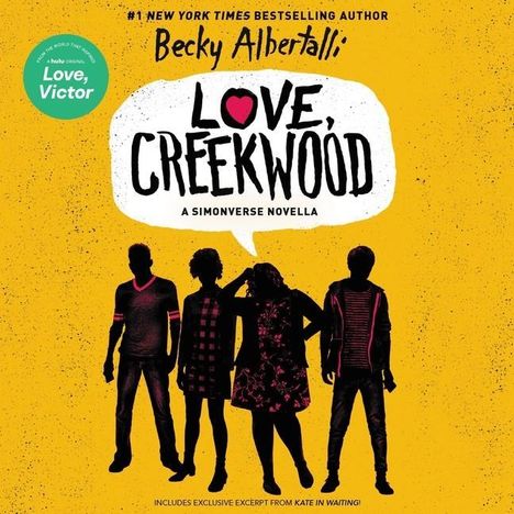 Becky Albertalli: Love, Creekwood: A Simonverse Novella, MP3-CD