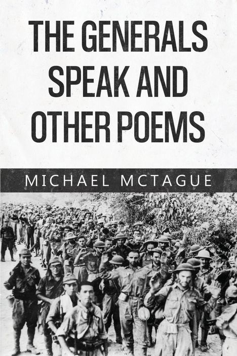 Michael McTague: The Generals Speak and Other Poems, Buch