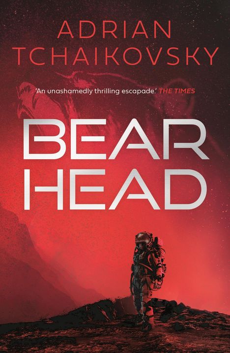 Adrian Tchaikovsky: Bear Head, Buch