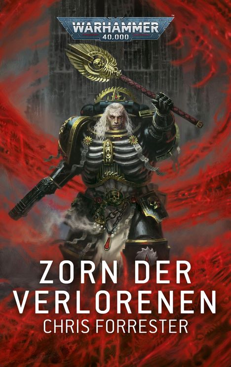 Chris Forrester: Warhammer 40.000 - Zorn der Verlorenen, Buch