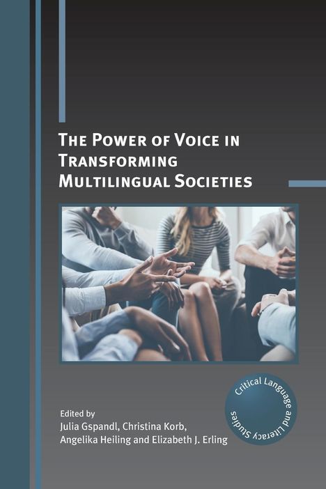 The Power of Voice in Transforming Multilingual Societies, Buch