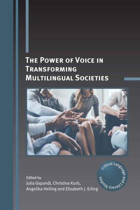The Power of Voice in Transforming Multilingual Societies, Buch
