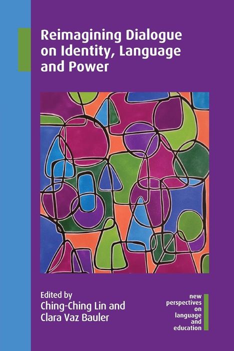 Reimagining Dialogue on Identity, Language and Power, Buch