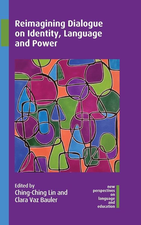 Reimagining Dialogue on Identity, Language and Power, Buch