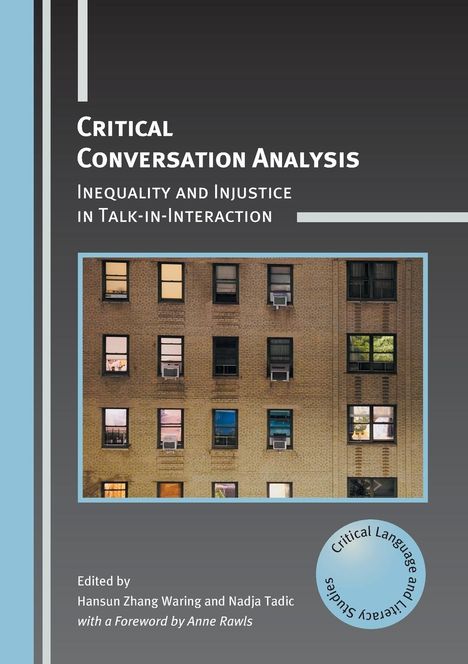 Critical Conversation Analysis, Buch