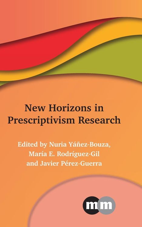 New Horizons in Prescriptivism Research, Buch