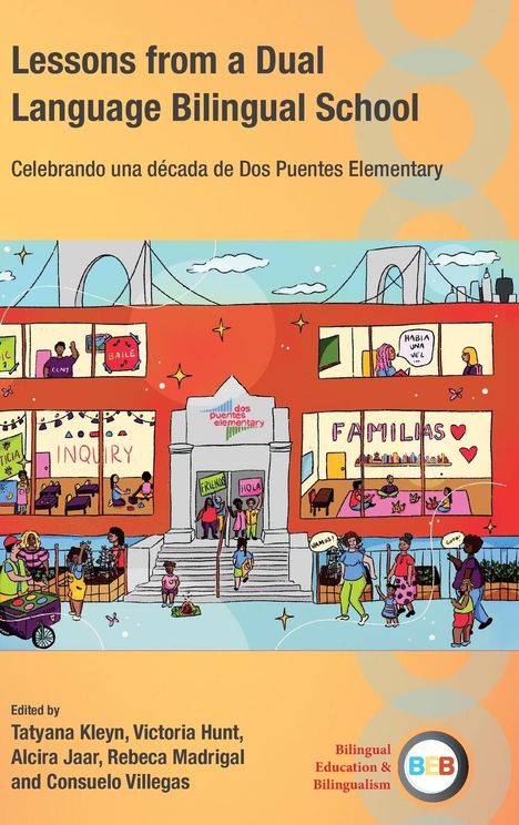 Lessons from a Dual Language Bilingual School, Buch