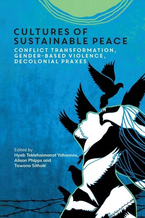 Cultures of Sustainable Peace, Buch