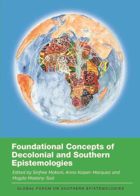 Foundational Concepts of Decolonial and Southern Epistemologies, Buch