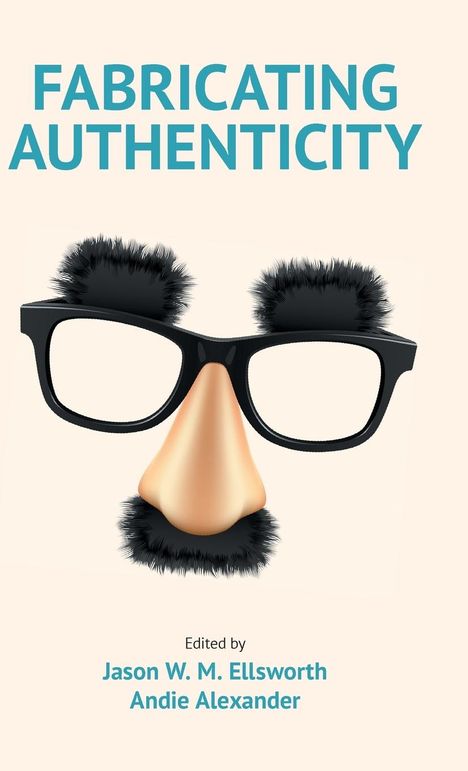 Fabricating Authenticity, Buch