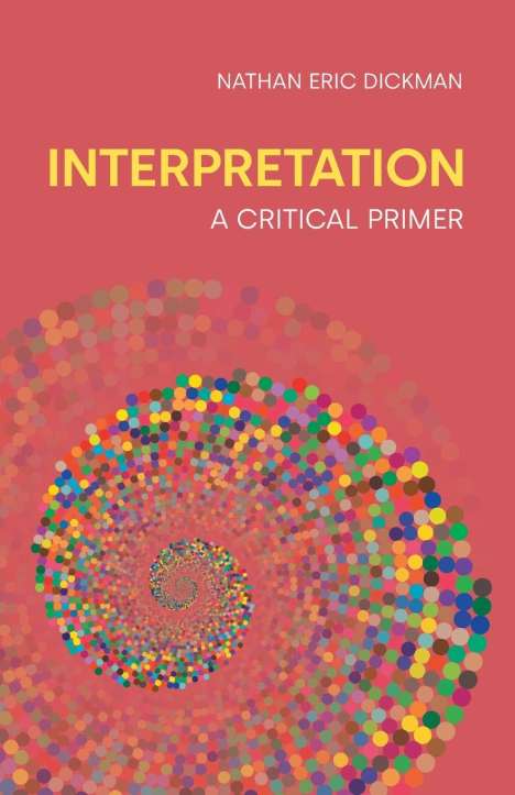 Nathan Eric Dickman: Interpretation, Buch