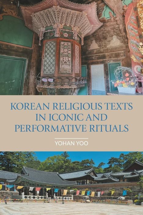 Korean Religious Texts in Iconic and Performative Rituals, Buch