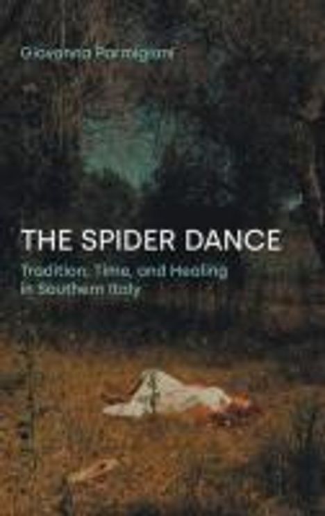 Giovanna Parmigiani: The Spider Dance, Buch