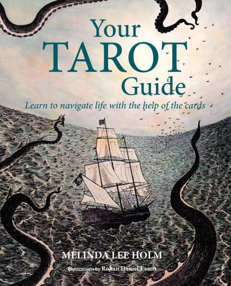 Melinda Lee Holm: Your Tarot Guide, Buch