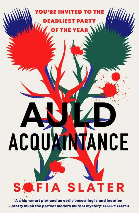 Sofia Slater: Auld Acquaintance, Buch