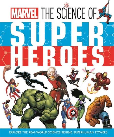 Ned Hartley: Marvel: The Science of Super Heroes, Buch