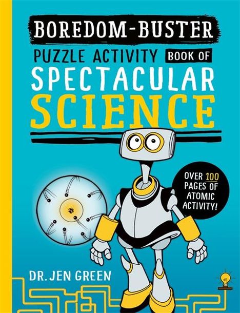 Jen Green: Boredom Buster: A Puzzle Activity Book of Spectacular Science, Buch