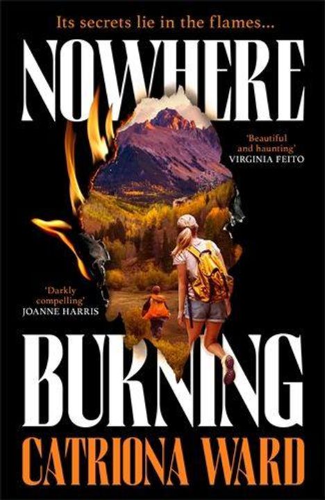 Catriona Ward: Nowhere Burning, Buch