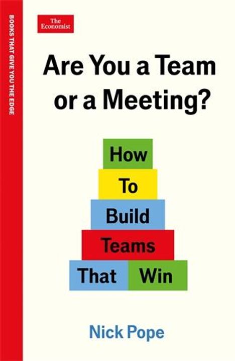 Nick Pope: Are You a Team or a Meeting?, Buch
