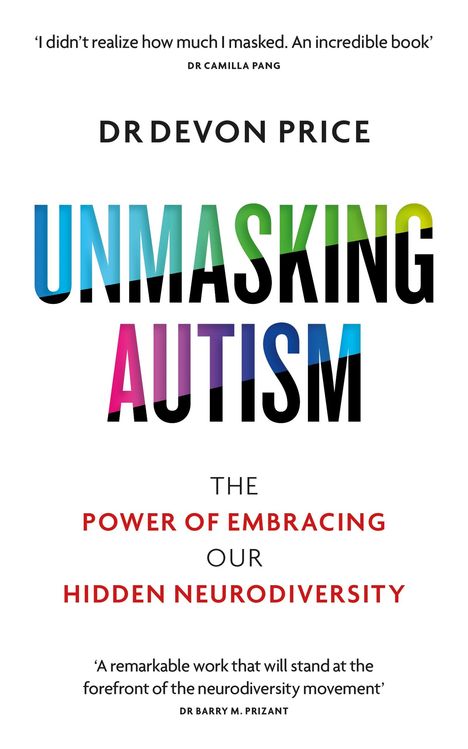 Devon Price: Unmasking Autism, Buch