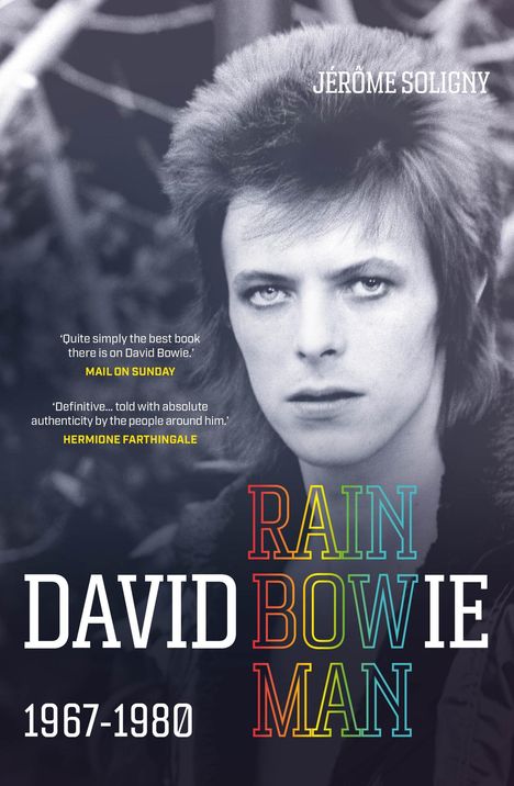 Jérôme Soligny: David Bowie Rainbowman, Buch