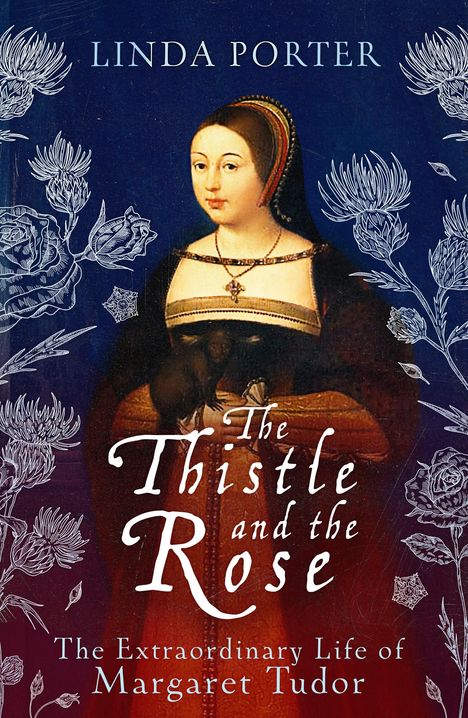 Linda Porter: Porter, L: Thistle and The Rose, Buch