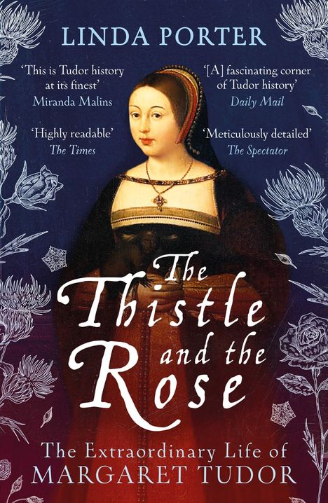 Linda Porter: The Thistle and The Rose, Buch