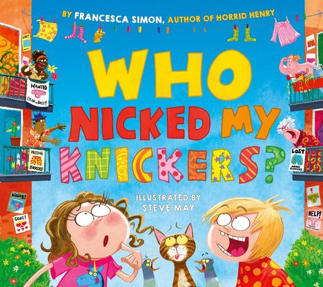 Francesca Simon: Who Nicked My Knickers?, Buch