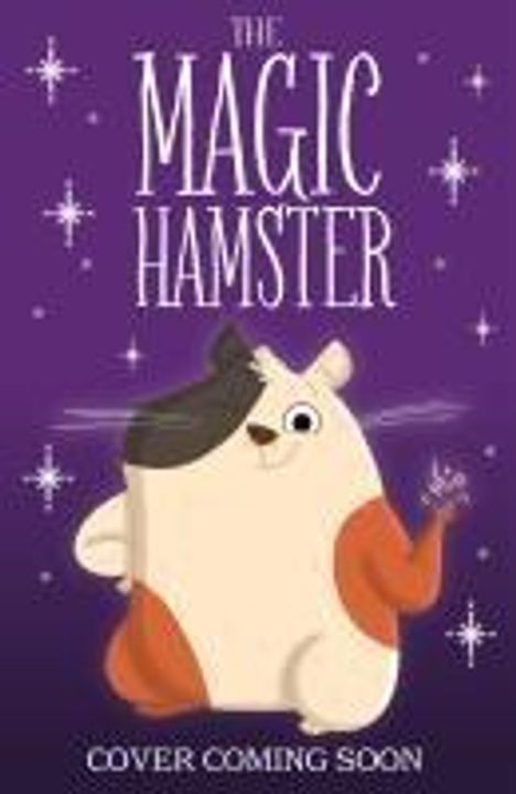 Leah Mohammed: My Magic Hamster: Cheeky Wishes, Buch