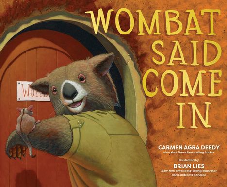 Carmen Agra Deedy: Wombat Said Come In, Buch