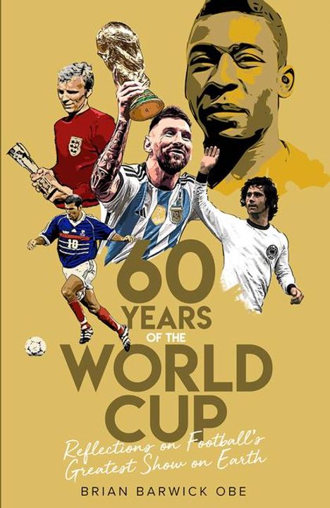 Brian Barwick: Sixty Years of the World Cup, Buch