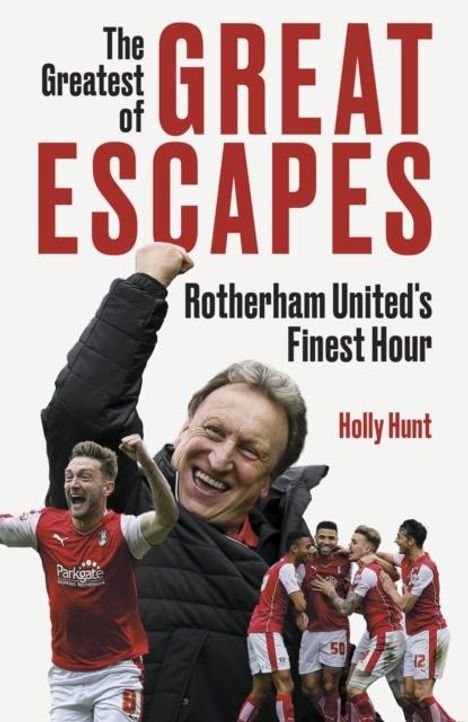 Holly Hunt: The Greatest of Great Escapes, Buch