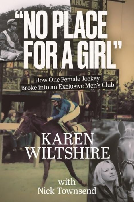 Karen Wiltshire: No Place for a Girl, Buch