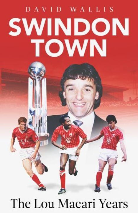 David Wallis: Swindon Town, Buch