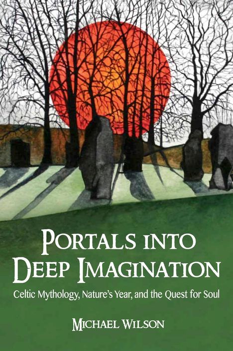 Michael Wilson: Portals Into Deep Imagination, Buch