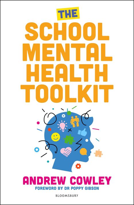 Andrew Cowley: The School Mental Health Toolkit, Buch