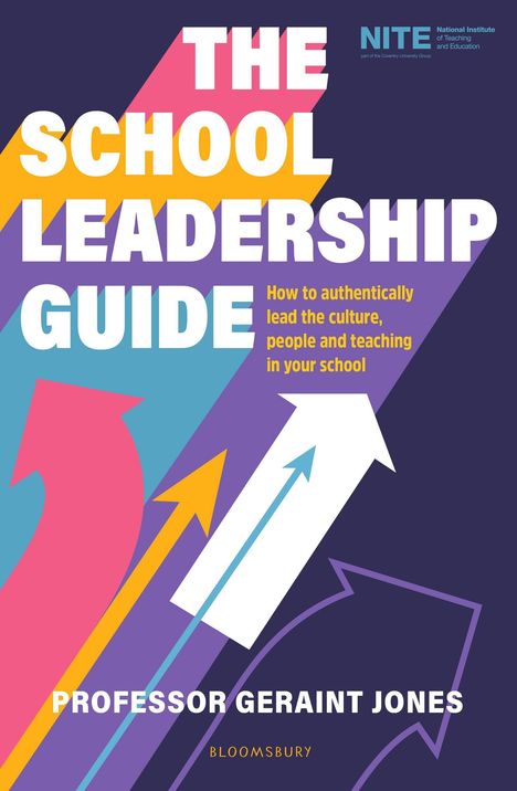 "The School Leadership Guide" in großen, weißen Buchstaben; bunte Pfeile zeigen nach oben auf einem dunklen Hintergrund.